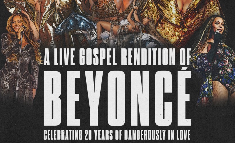 A Gospel Choir Perform: Beyoncé tickets