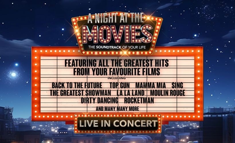 A Night At The Movies  at Ashcroft Theatre Fairfields Hall, Croydon