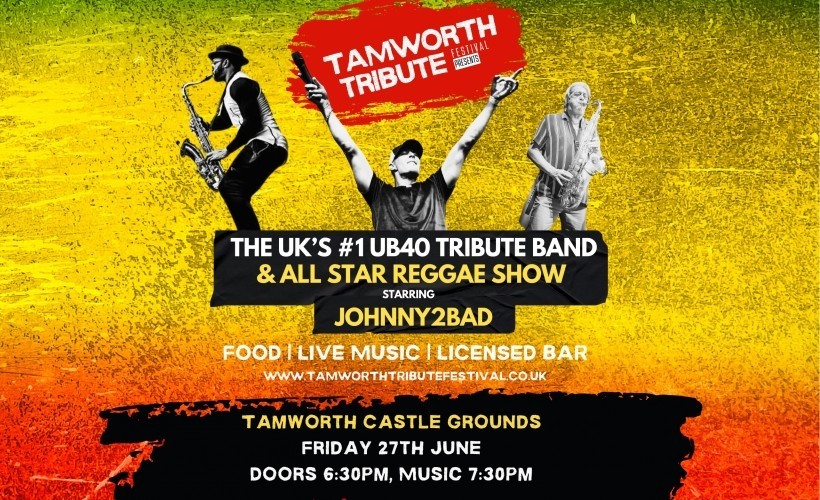 All Star Reggae Show & UB40 Tribute Show tickets
