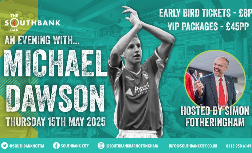 An Evening with Michael Dawson  at Southbank Bar - Nottingham City, Nottingham