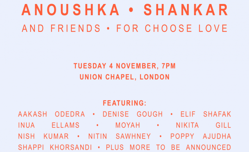 Anoushka Shankar and Friends for Choose Love tickets