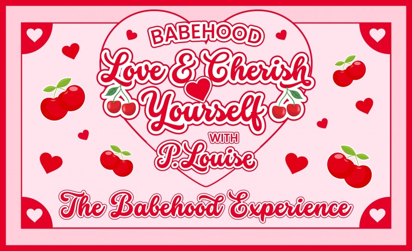Babehood Experience tickets