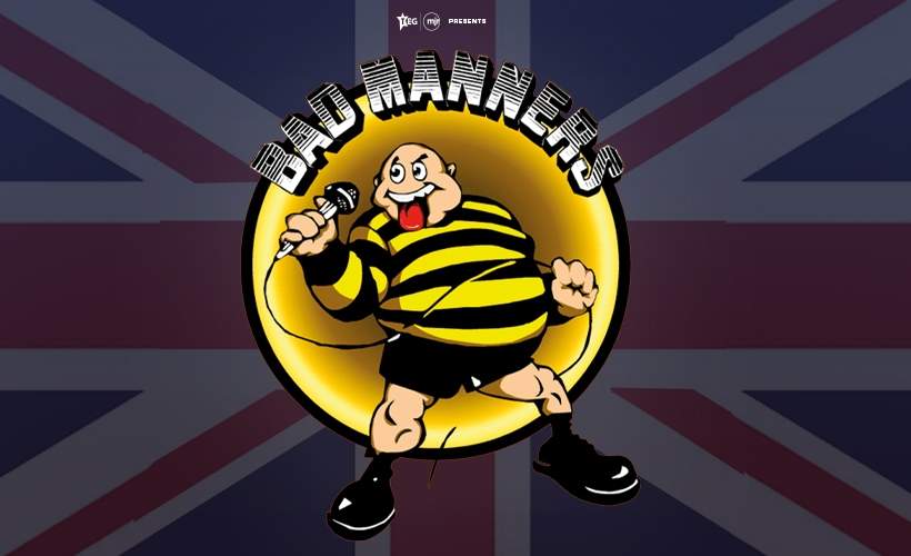 Bad manners tour dates 
