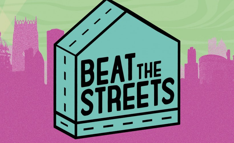 Beat The Streets tickets