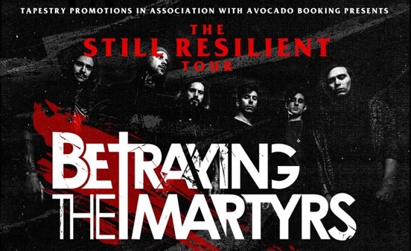 Betraying The Martyr's Plus Special guests - Manchester tickets
