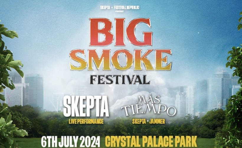 Big Smoke Festival  at Crystal Palace Park, London