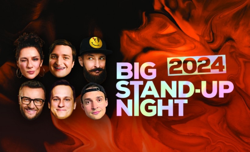  Big Stand Up Night