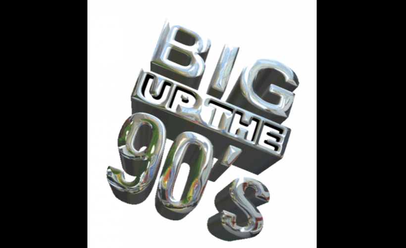 Big Up The 90’s tickets