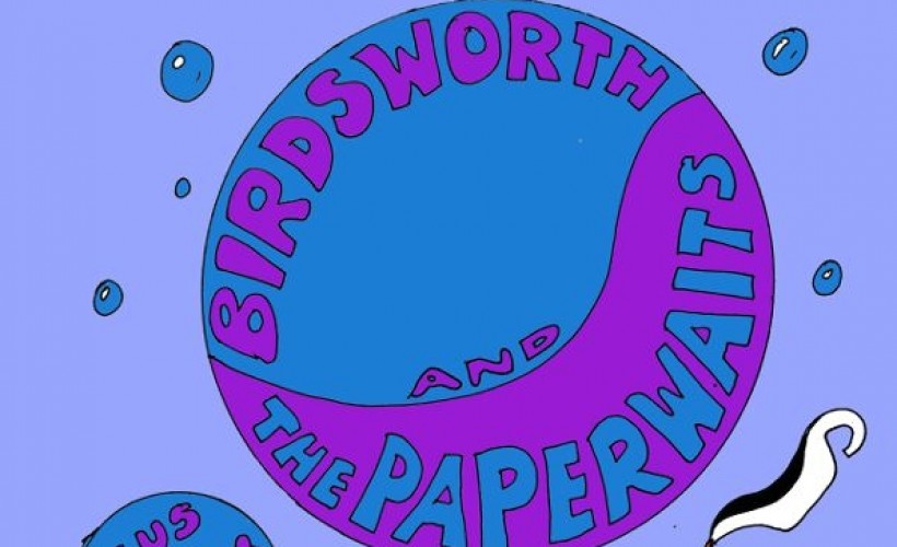 Birdsworth / The Paperwaits tickets