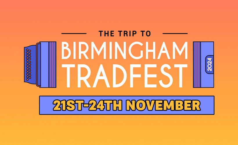 Birmingham Tradfest tickets