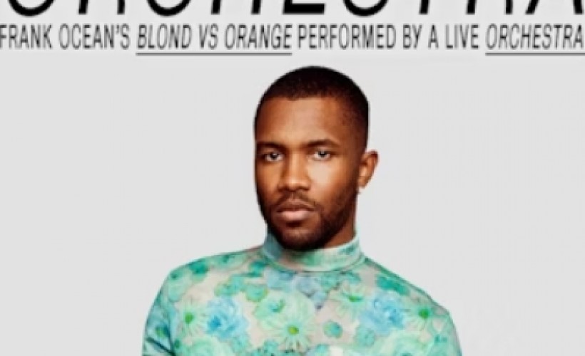 Blond vs Orange - An Orchestreal Rendition of Frank Ocean tickets
