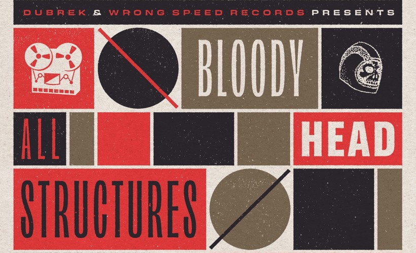 Bloody Head + All Structures Align + Kogumaza + Splinter Group