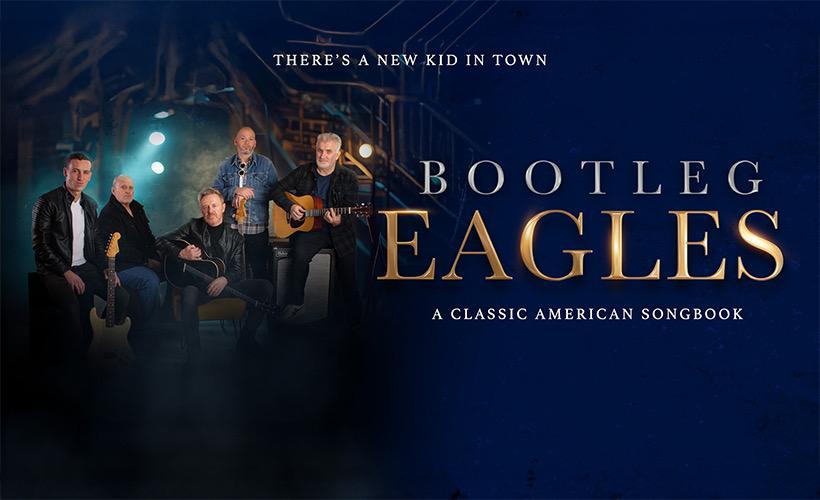Bootleg Eagles tickets