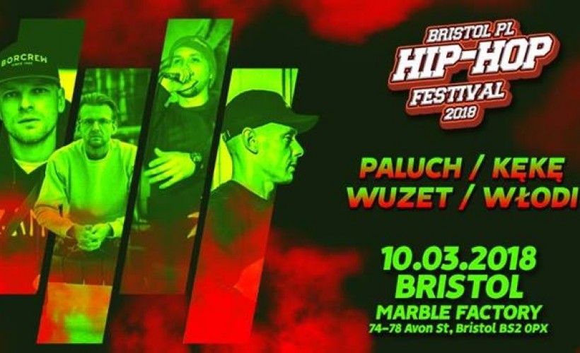 Bristol.pl Hip Hop Festival 2018 tickets