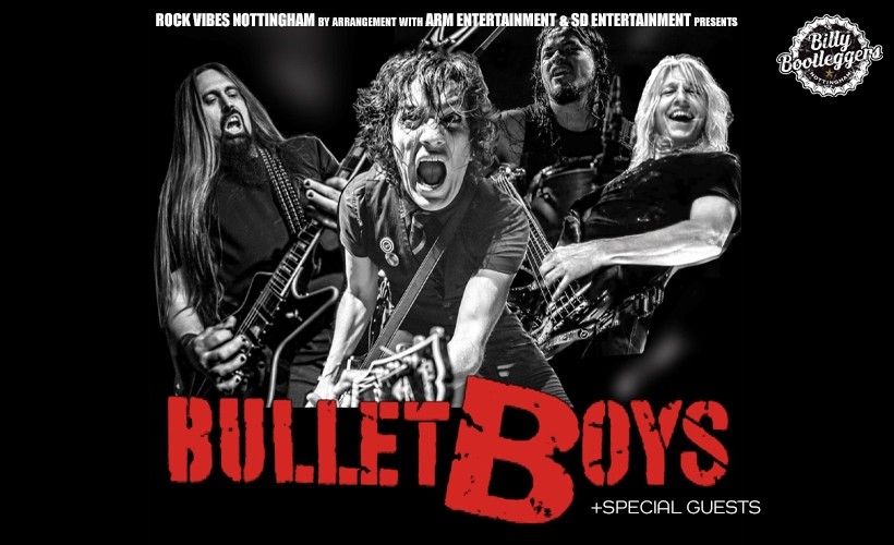 Bullet Boys tickets