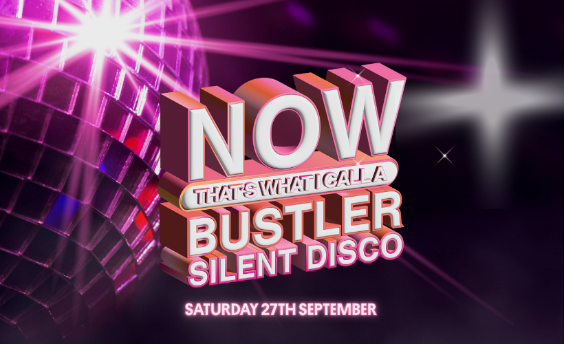 Bustler Silent Disco tickets