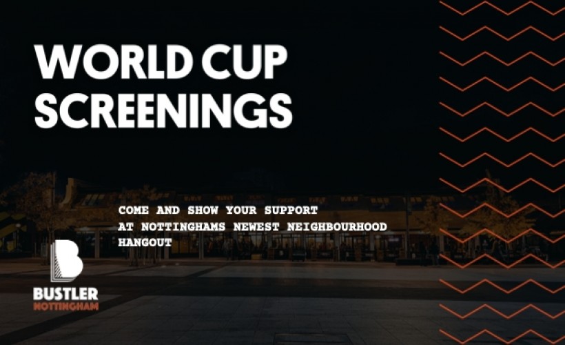 Bustler World Cup Screening tickets