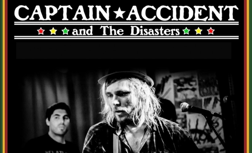  Captain Accident and the Disasters 