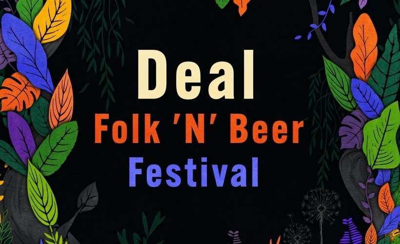 Deal Folk 'n' Beer Festival   at Betteshanger Park, Deal