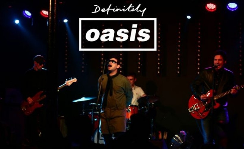 Definitely Oasis
