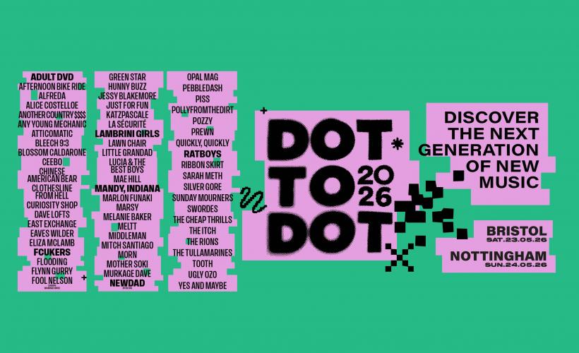 Dot To Dot Festival Bristol 2026  at Various Venues, Bristol