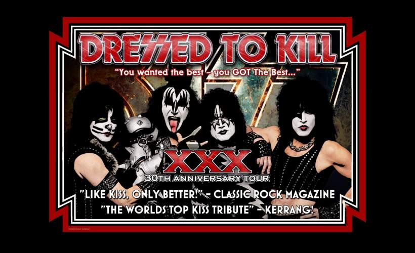Dressed To Kill Not The End Of The World Tour Tickets Gigantic Tickets