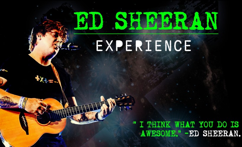 The Ed Sheeran experience   at De Valence Pavilion, Tenby