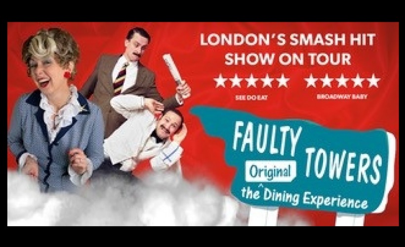 Faulty Towers The Dining Experience tickets