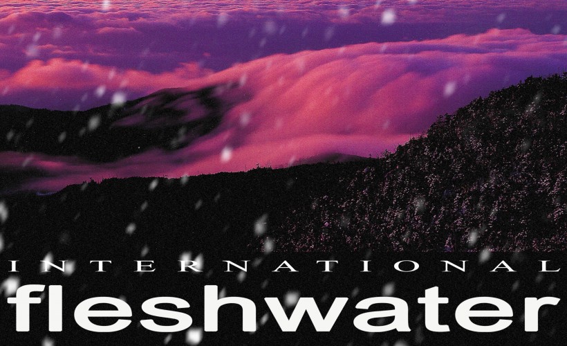 Fleshwater tickets