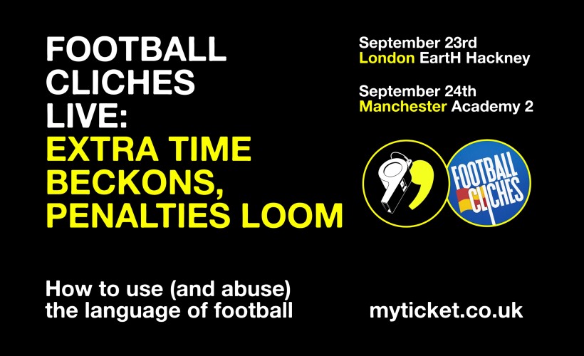 Football Cliches  tickets