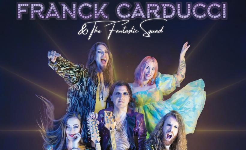 Franck Carducci and The Fantastic Squad 