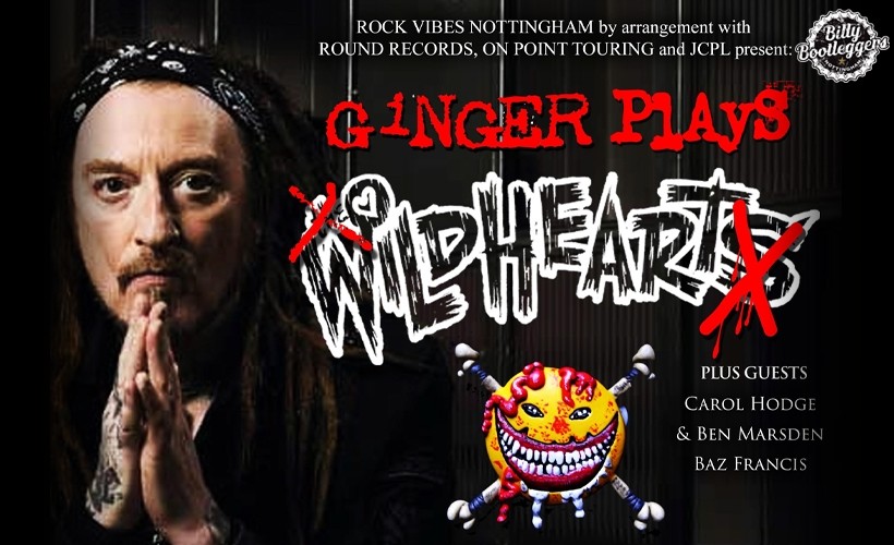 GINGER plays WILDHEARTS tickets