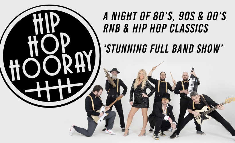 Hip Hop Hooray - Classic Hip Hop & RnB  at The Picturedrome, Holmfirth