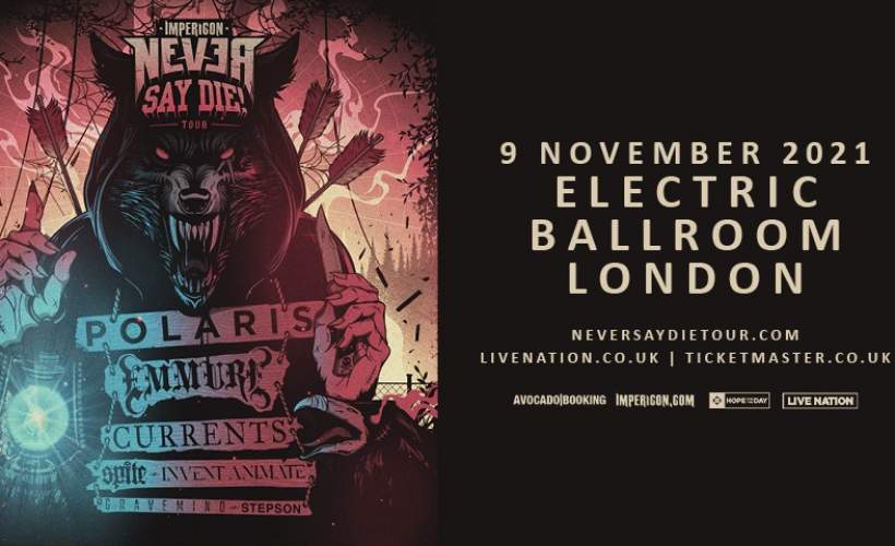 Impericon Never Say Die! Tour tickets