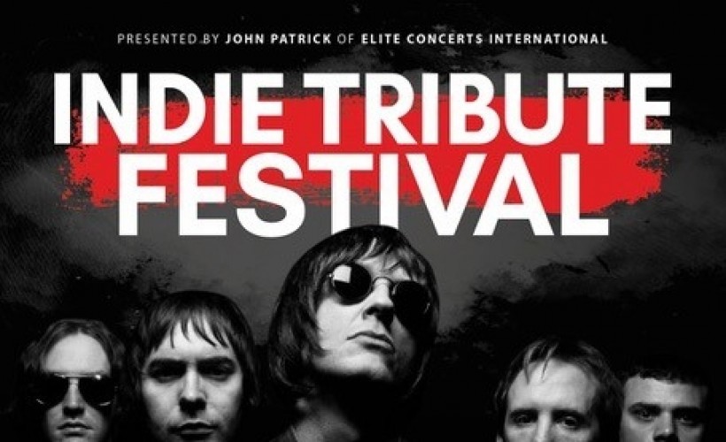 Indie Tribute Festival Featuring - Oasish, The Absolute Stone Roses & The Smiths Ltd  at The Tivoli, Buckley