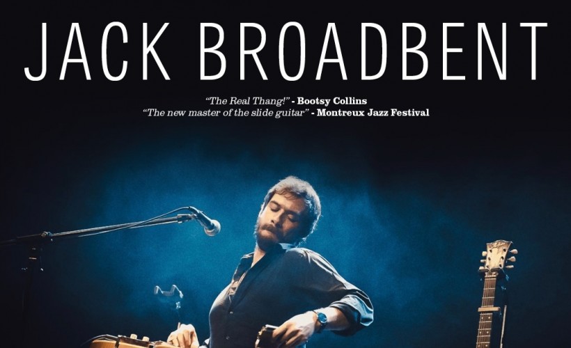 JACK BROADBENT in concert  at The Forge, London