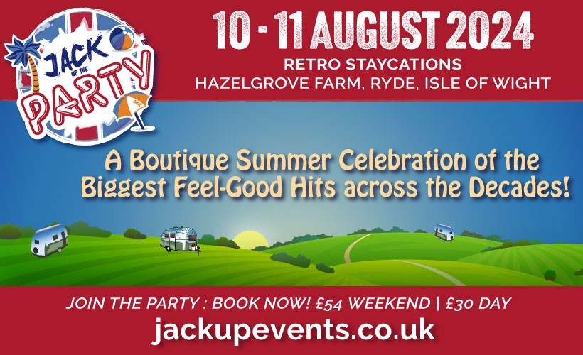 Jack Up Summer Party 2024  at Retro Staycations, Ryde, Isle of Wight