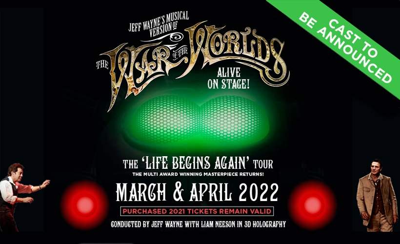Jeff Wayne’s Musical Version of The War of The Worlds tickets