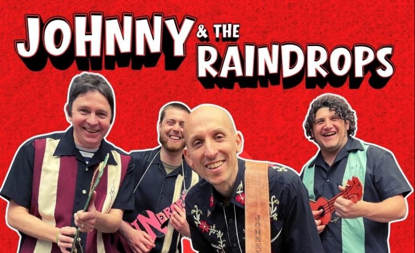 Johnny & the Raindrops