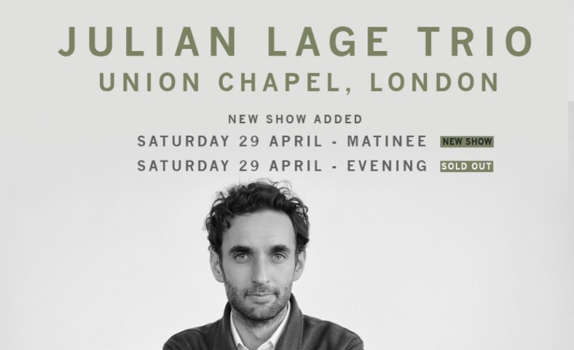 Julian Lage Trio  at Union Chapel, London