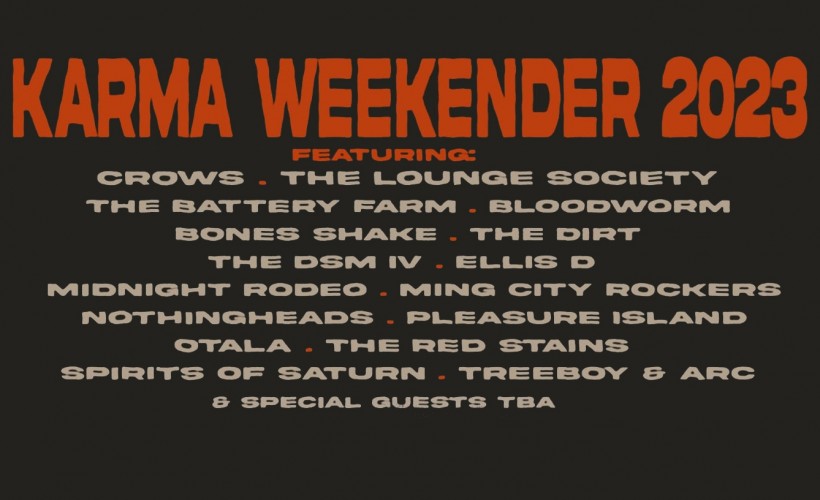 Karma Weekender  tickets