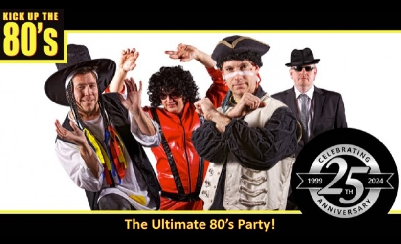Kick Up The 80's - Live tribute to the 80’s  at St Mary's Chambers, Rossendale