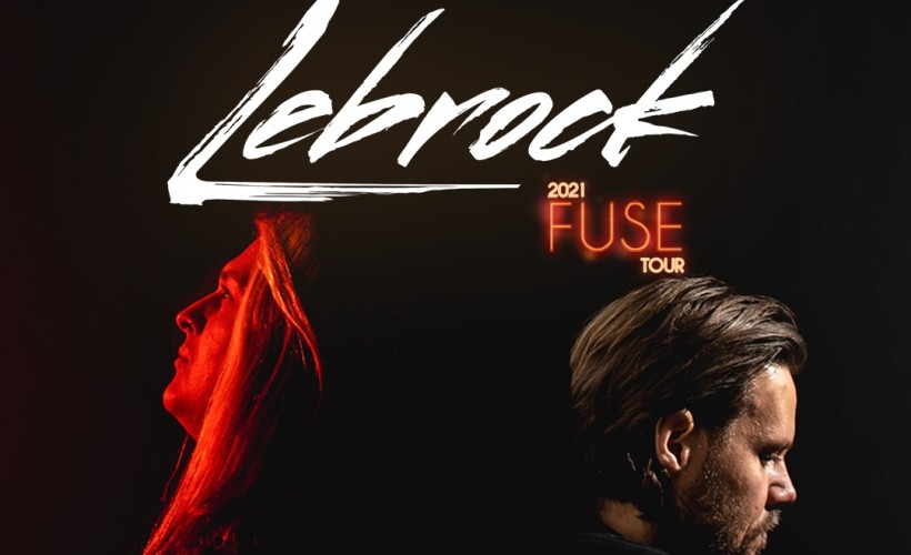 LeBrock 'Fuse UK Tour' tickets