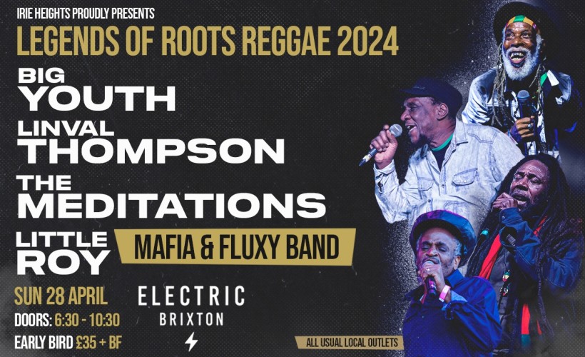 Legends of Roots Reggae 2024  at Electric Brixton, London