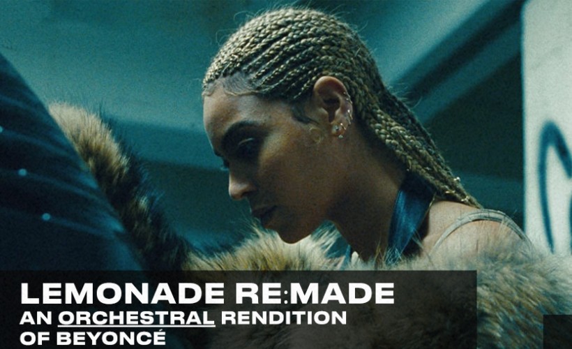 Lemonade: Re:made – An Orchestral Rendition of Beyonce tickets
