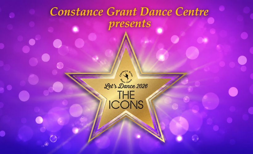 Constance Grant Dance Centre presents: Let’s Dance 2026 - The Icons  at Octagon Centre, Sheffield