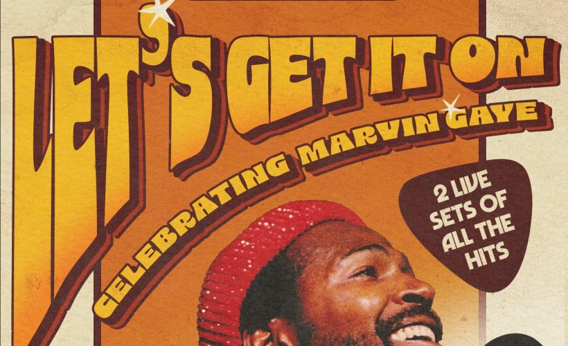 Let's Get It On: Celebrating Marvin Gaye tickets