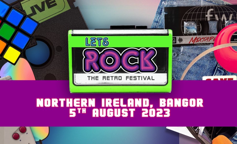 Let's Rock Belfast tickets