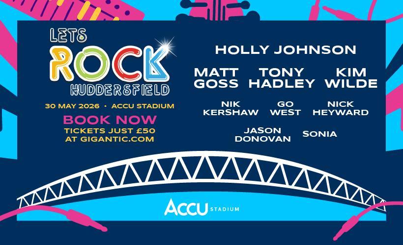 Let's Rock Huddersfield   at Accu Stadium, Huddersfield