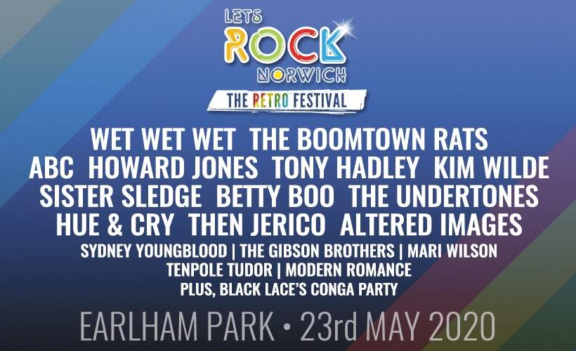 Let's Rock Norwich! Tickets Earlham Park, Norwich 23/05/2020 1100